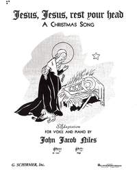 John Jacob Niles: Jesus, Jesus Rest Your Head