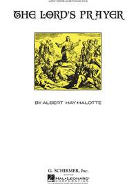 Albert Hay Malotte: Lord's Prayer