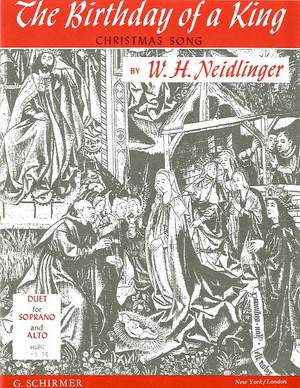 William Henry Neidlinger: The Birthday of a King