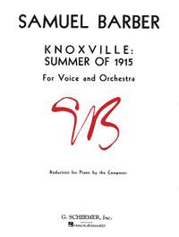 Samuel Barber: Knoxville: Summer of 1915