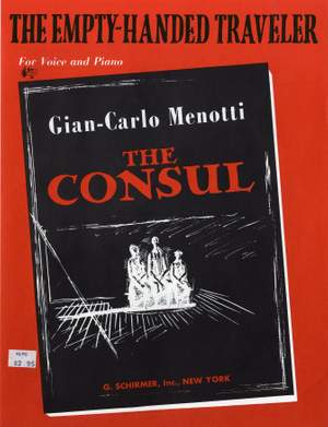 Gian Carlo Menotti: The Empty Handed Traveler (from The Consul)