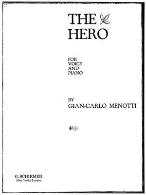 Gian Carlo Menotti: Hero