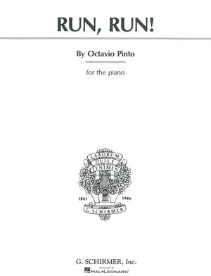 Octavio Pinto: Run, Run!