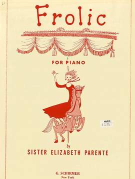 Sr. Elizabeth Parente: Frolic