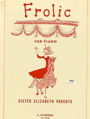 Sr. Elizabeth Parente: Frolic