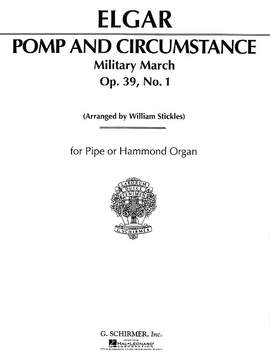 Edward Elgar: Pomp and Circumstance, Military March #1 in D