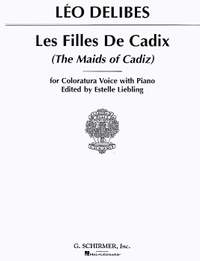 Léo Delibes: Les filles de Cadix (The Maids of Cadiz)