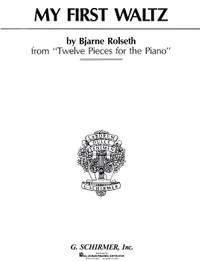 Bjarne Rolseth: My First Waltz, Op. 40, No. 1
