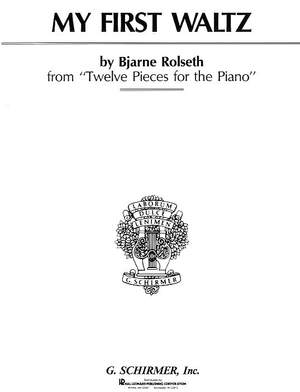 Bjarne Rolseth: My First Waltz, Op. 40, No. 1