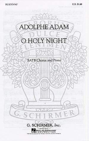 A. Adam: O Holy Night