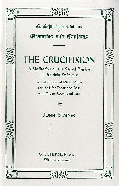 John Stainer: Crucifixion