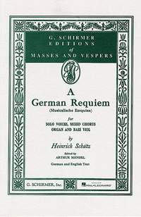 Heinrich Schütz: German Requiem