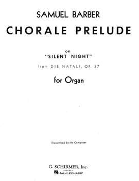 Samuel Barber: Chorale Prelude On Silent Night