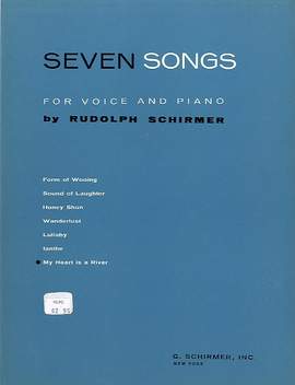 Rudolph Schirmer: My Heart Is A River Vo/Pno