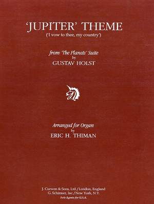 Gustav Holst: Jupiter Theme 'I Vow To Thee My Country'