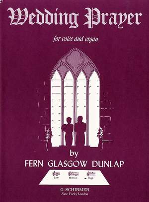 Fern Glasgow Dunlap: Wedding Prayer