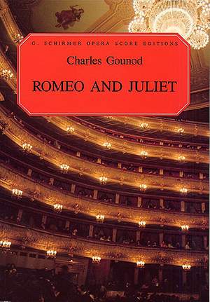 Charles Gounod: Romeo et Juliette