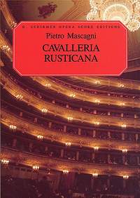 Pietro Mascagni: Cavalleria Rusticana