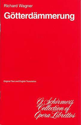 Richard Wagner: Gotterdammerung