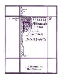 Rafael Joseffy: School of Advanced Piano Playing