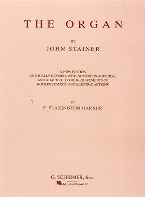 John Stainer: The Organ
