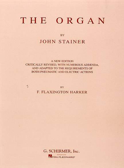 John Stainer: The Organ