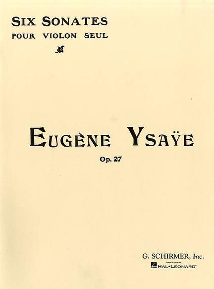 Ysaÿe: 6 Sonatas