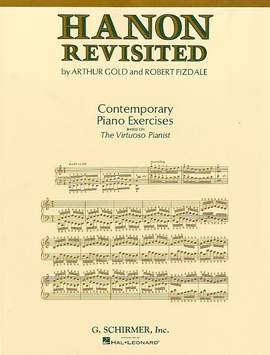 Arthur Gold_Robert Fizdale: Hanon Revisited: Contemporary Piano Exercises