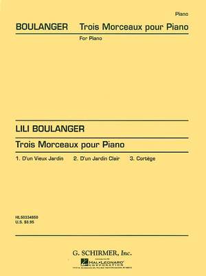 Lili Boulanger: 3 Morceaux