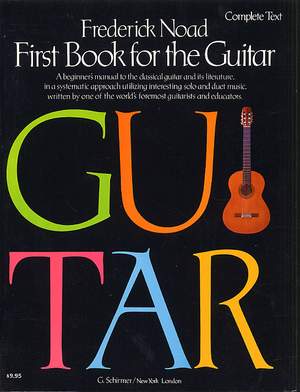 Frederick Noad: First Book for the Guitar - Complete