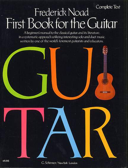 Frederick Noad: First Book for the Guitar - Complete