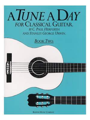 A Tune A Day For Classical Guitar Book 2