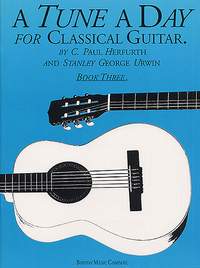 A Tune a Day for Classical Guitar, Book 3