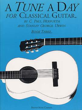 A Tune a Day for Classical Guitar, Book 3