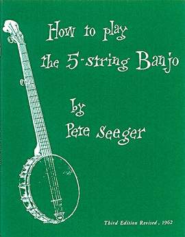 Pete Seeger: How To Play The 5-String Banjo