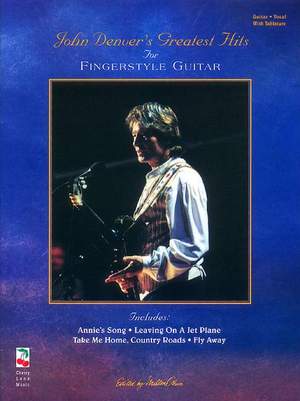 John Denver: John Denver - Greatest Hits For Fingerstyle Guitar