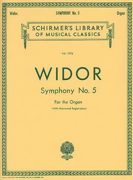 Charles-Marie Widor: Symphony No. 5