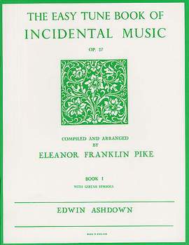 The Easiest Tune Book Of Incidental Music Book 1