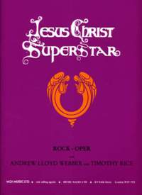 Andrew Lloyd Webber: Jesus Christ Superstar