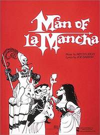 Joe Darion_Mitch Leigh: Man of La Mancha