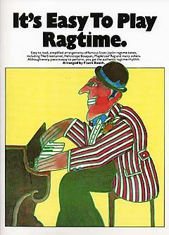 Scott Joplin: It's Easy To Play Ragtime