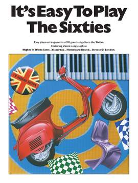 It's Easy To Play The Sixties
