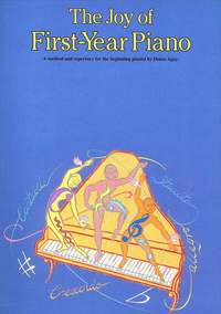 Denes Agay: The Joy of First-Year Piano