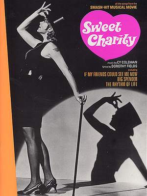 Cy Coleman: Sweet Charity - Vocal Selections