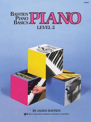James Bastien: Bastien Piano Basics Level 2