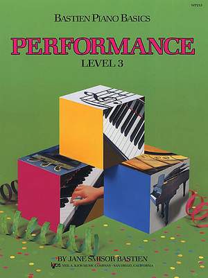 James Bastien: Bastien Piano Basics Performance Level 3