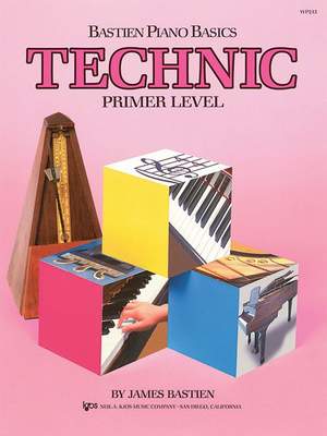 James Bastien: Bastien Piano Basics Technic Primer Level
