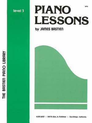 James Bastien: Piano Lessons Level 3