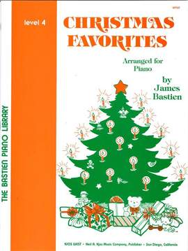 James Bastien: Christmas Favorites Level 4