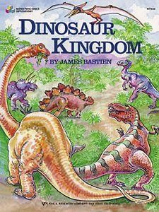 James Bastien: Dinosaur Kingdom